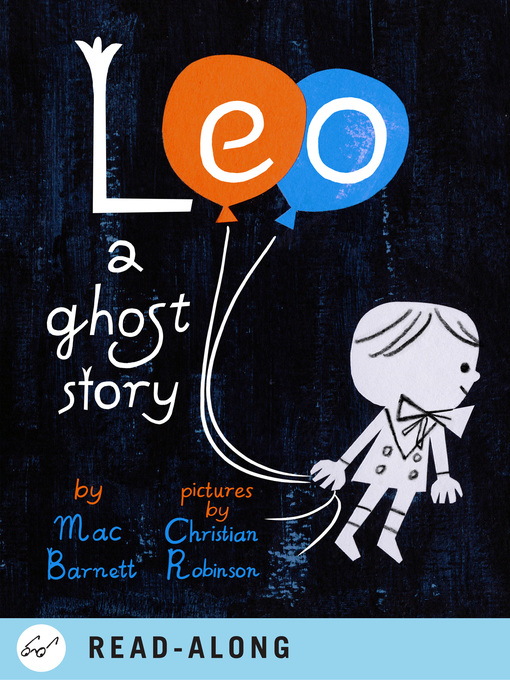 Mac Barnett创作的Leo作品的详细信息 - 可供借阅